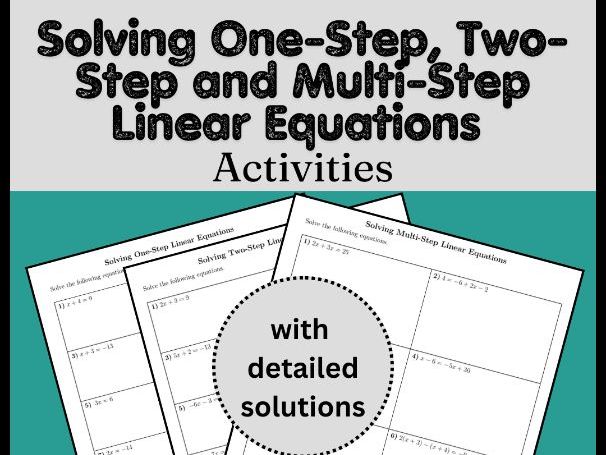 Solving One-Step, Two-Step and Multi-Step Linear Equations Activities