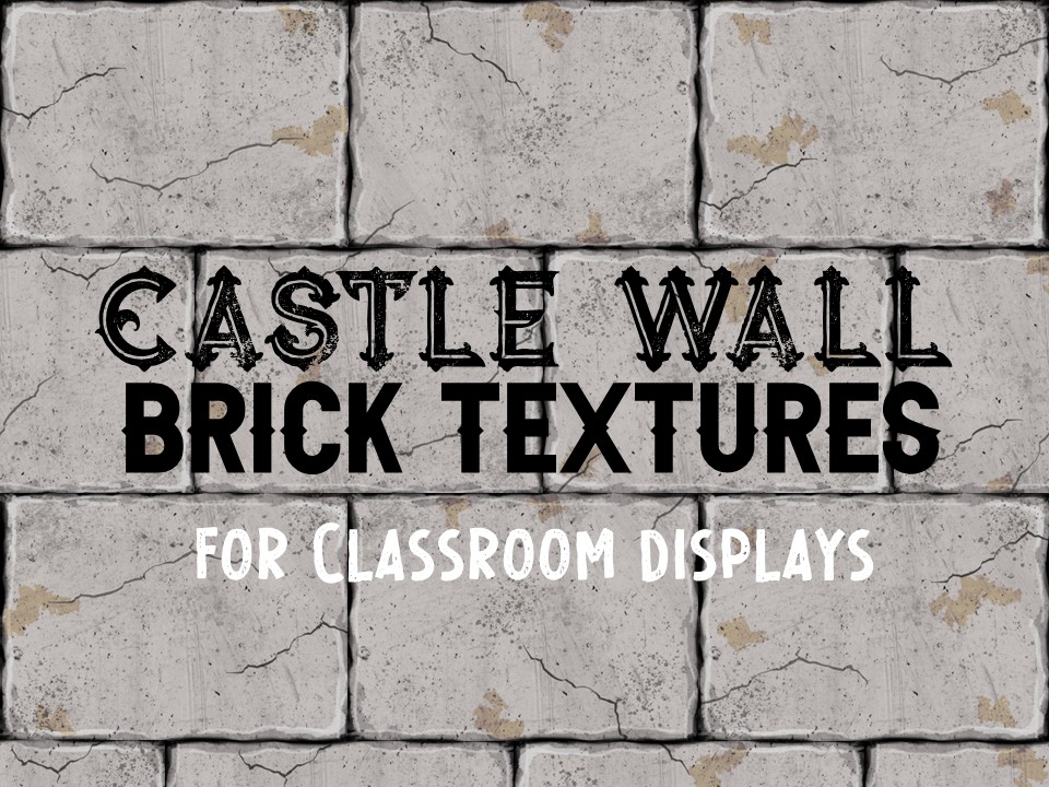 Castle brick textures for classroom decor