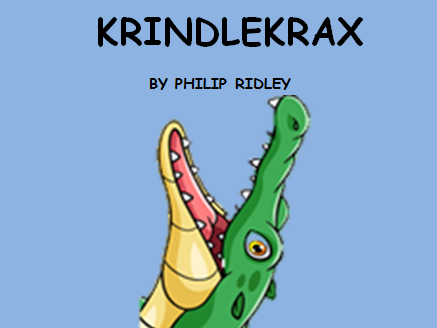 Krindlekrax by Philip Ridley - English Unit