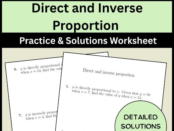 Direct and Inverse Proportion Practice & Solutions Worksheet