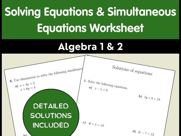 Solving Equations & Simultaneous Equations Worksheet | Algebra 1 & 2
