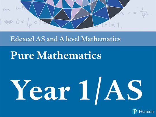 A-level Pure Mathematics Year 1/AS