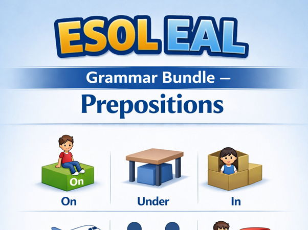 ESOL EAL BUNDLE Grammar Skills: Adjectives and Preposition