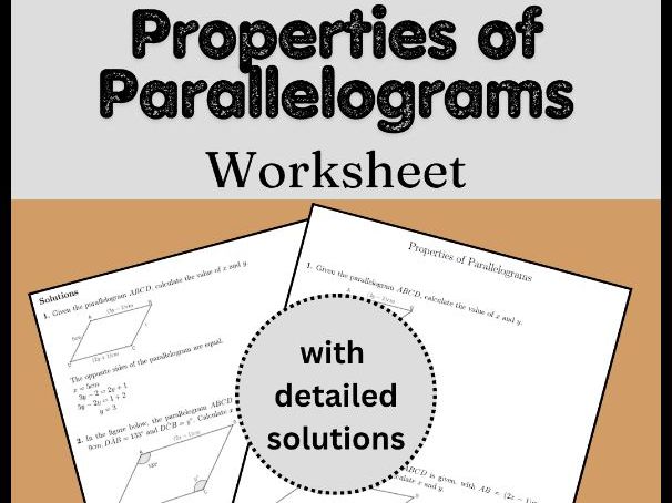 Properties of Parallelograms Worksheet (with solutions)