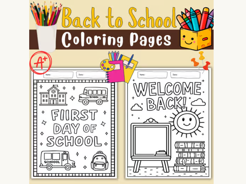 First Day of School Coloring Pages | Back to School Coloring Sheets Activities