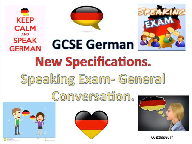 German GCSE 9 - 1 Specifications Speaking Exam - General Conversation.