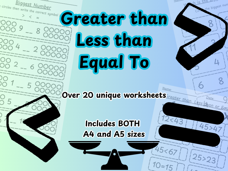 Greater than, Less than, Equal to