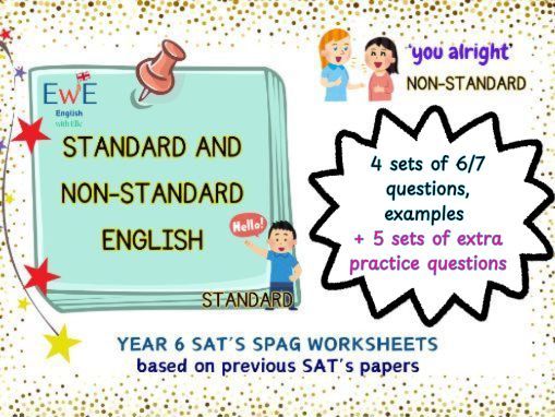 Standard and Non-standard English- Year 6 SPAG SAT's - GRAMMAR Worksheet
