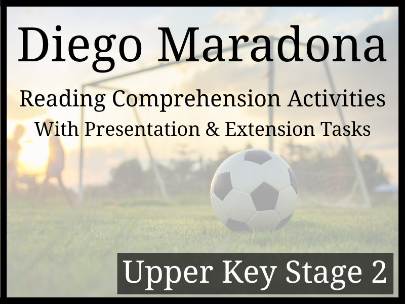 Diego Maradona Reading Comprehension Activities | Year 5 & Year 6 | UKS2