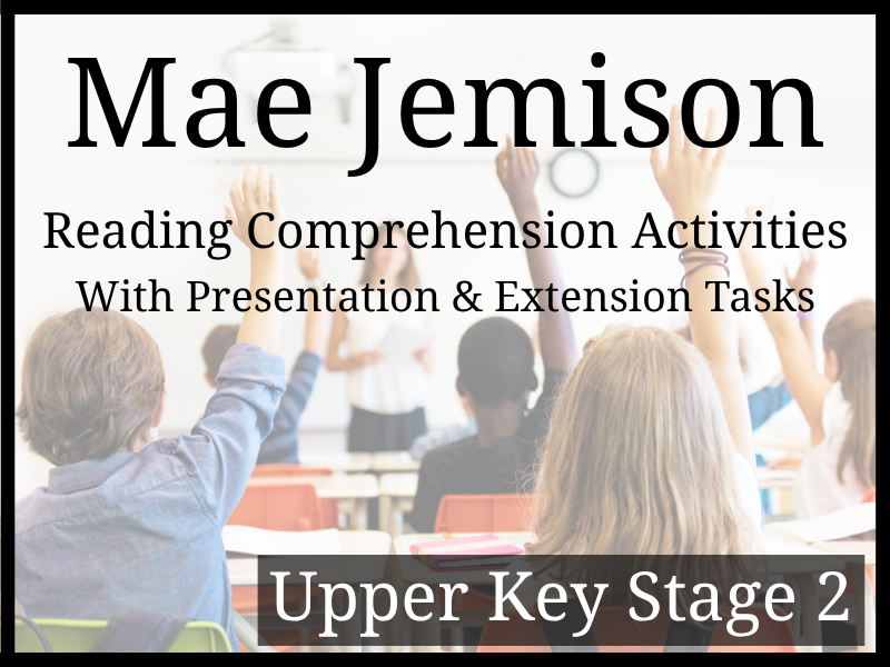 Mae Jemison Reading Comprehension Activities | Year 5 & Year 6 | UKS2