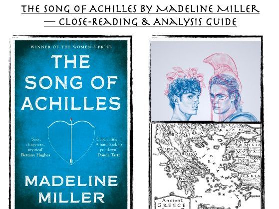 The Song of Achilles by Madeline Miller — Close-Reading & Analysis Guide