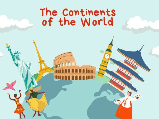 Year 3/4 Geography/Humanities: Continents of the World Unit