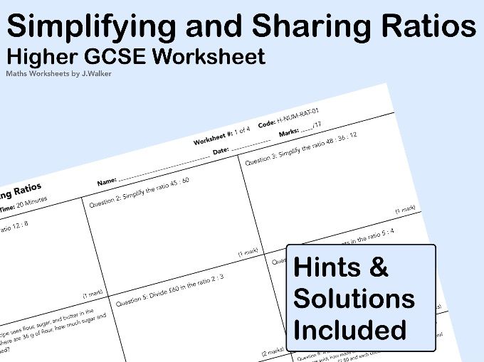 GCSE Maths Worksheet: Simplifying and Sharing Ratios- Higher Tier