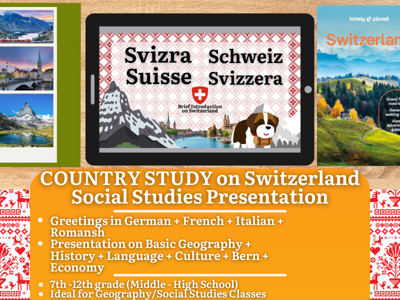 Switzerland Country Study - Geography + Social Studies Presentation - Europe