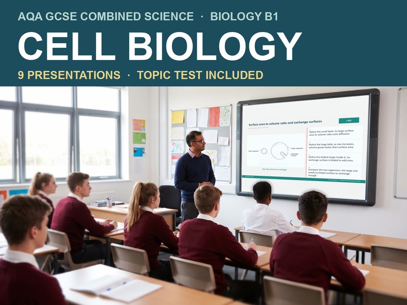 AQA GCSE Combined Science Biology B1 Cell Biology | 9 Lesson Presentations and Topic Test