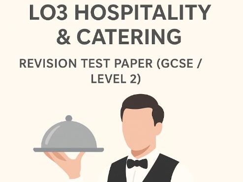 LO3 Hospitality & Catering – Revision