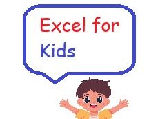 Spreadsheets (MS Excel) basics for kids
