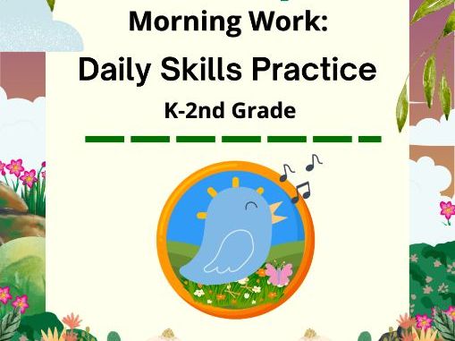 Homeschool Made Simple: Morning Work & Daily Skills Practice | Grades K–2