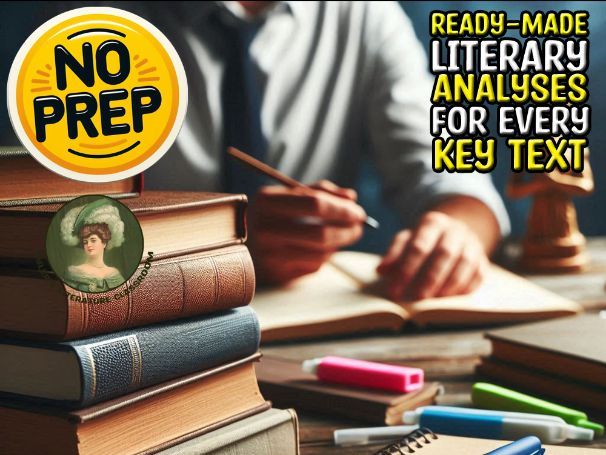 Literary Analysis Guide for Teachers and Study Guide for Students
