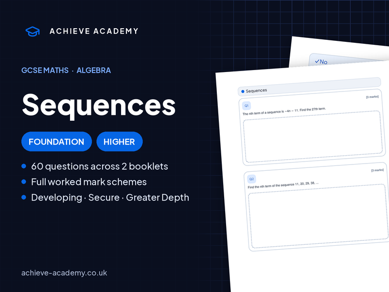 Sequences GCSE Maths Booklets | Foundation & Higher + Mark Schemes