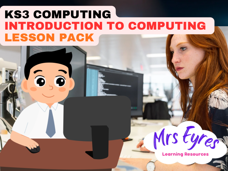 KS3 Computing Introduction Lesson: Computational Thinking & Flowcharts