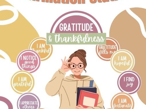 Gratitude & Thankfulness Affirmation Station (Editable)
