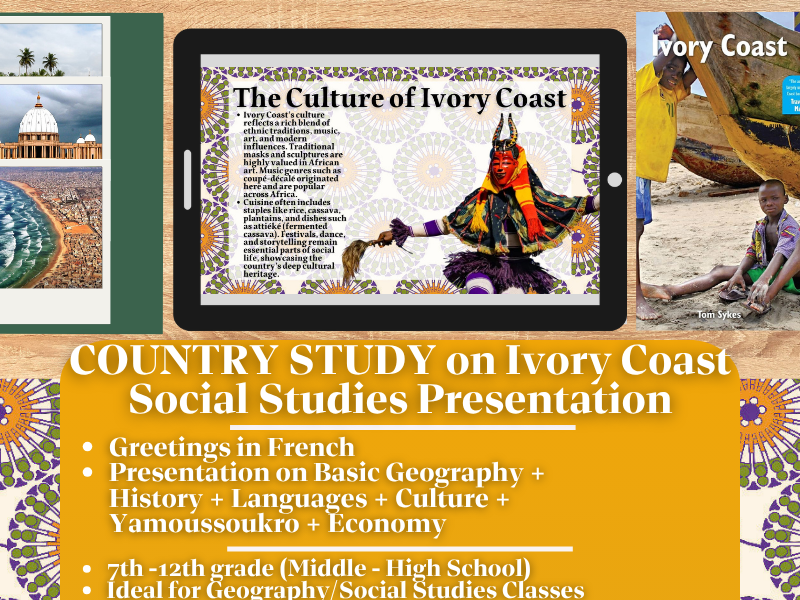 Ivory Coast Country Study - Geography + Social Studies - West Africa