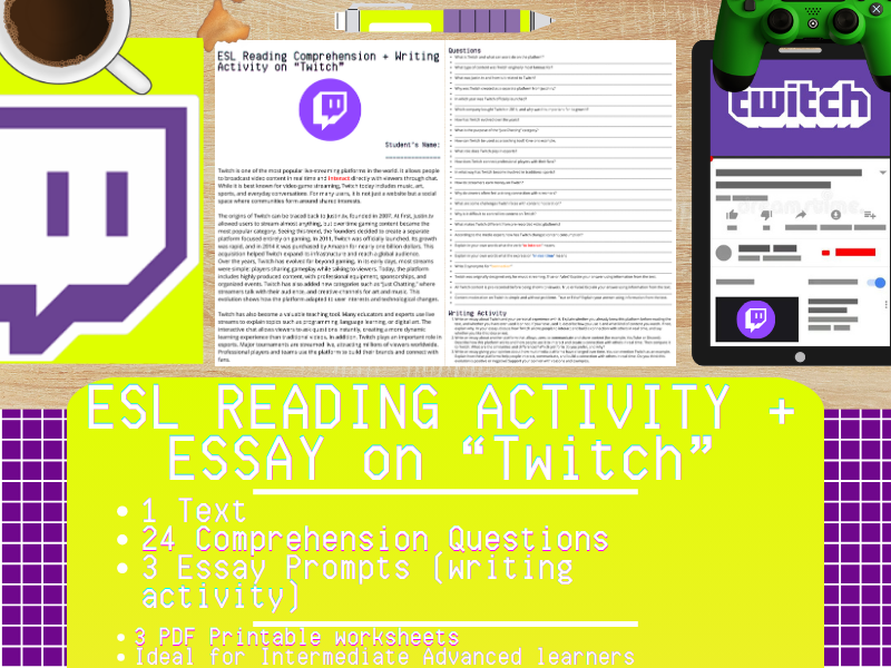 ESL Reading Comprehension + Writing Activity - Twitch - Video Live-Streaming