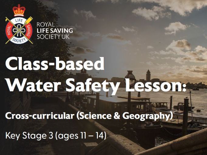 Water Safety Lesson Plan for 11-14 Year-olds (KS3)