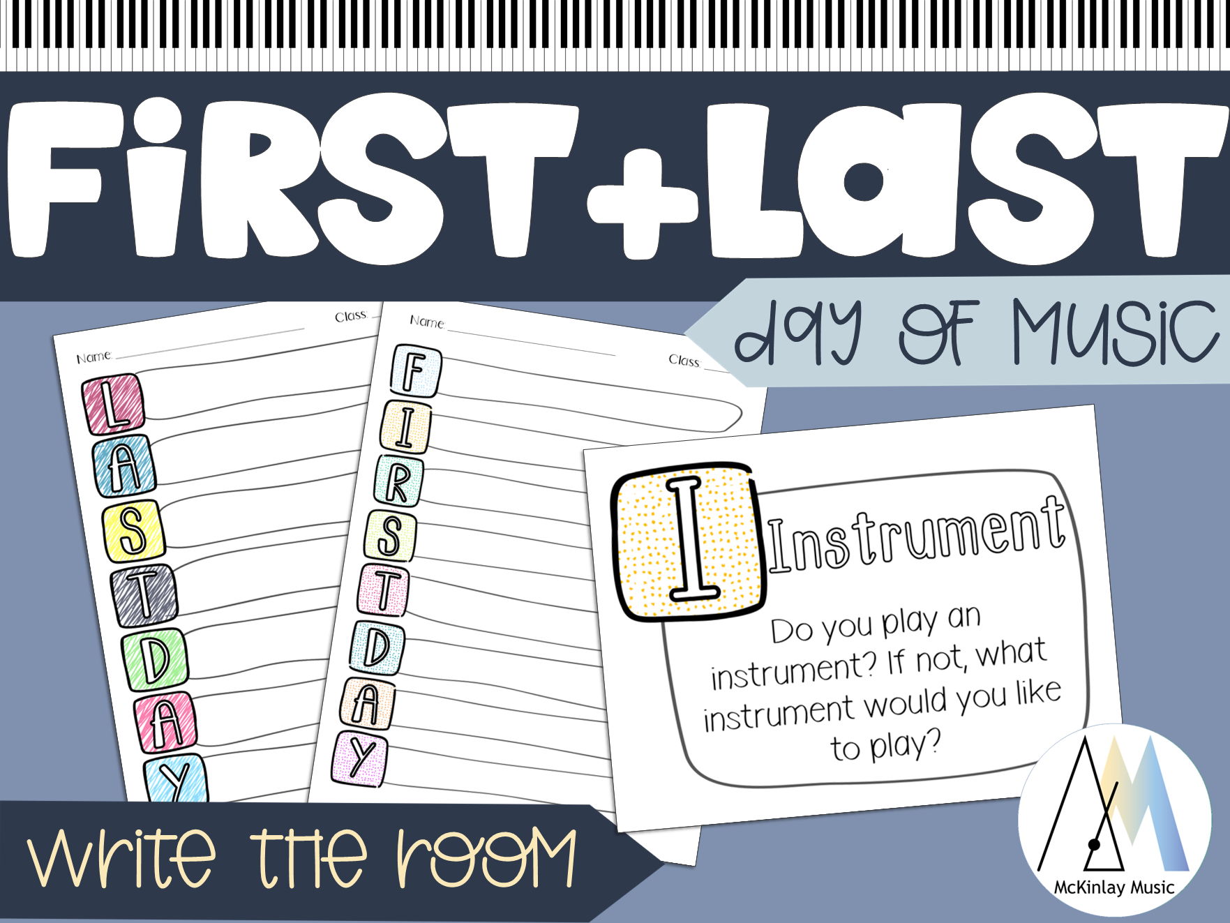 First and Last Day of Music - write the room activities