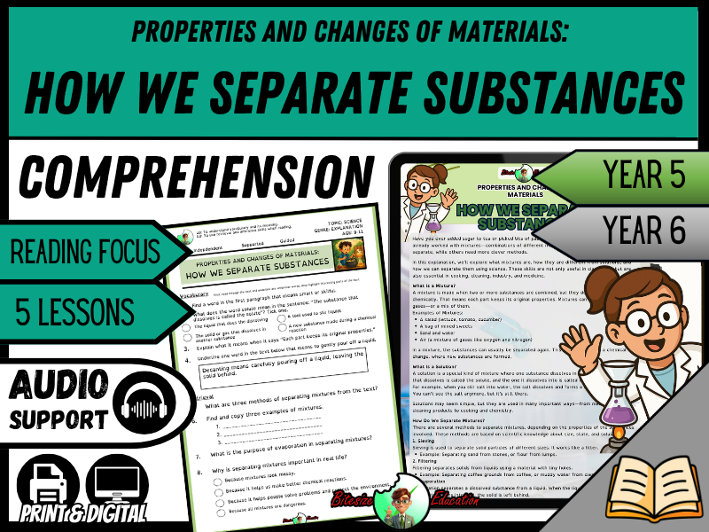 How We Separate Substances| Reading Comprehension | Year 5/6