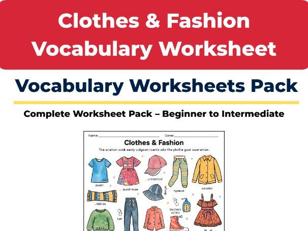 Clothes & Fashion Vocabulary – ESL Vocabulary Worksheets