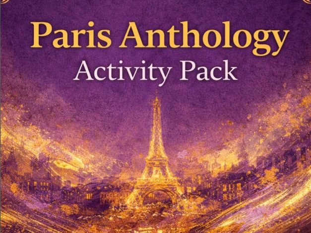 Paris Anthology: Complete Activity Pack for Remembered Places