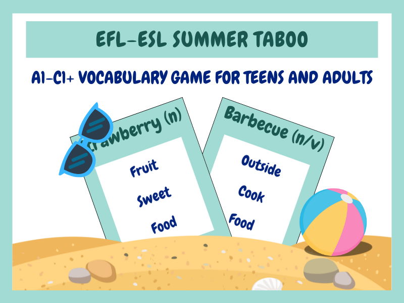 EFL-ESL Summer Taboo Game (A1–C1+ levels)