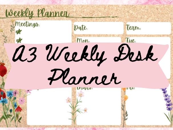 Floral A3 weekly desk planner