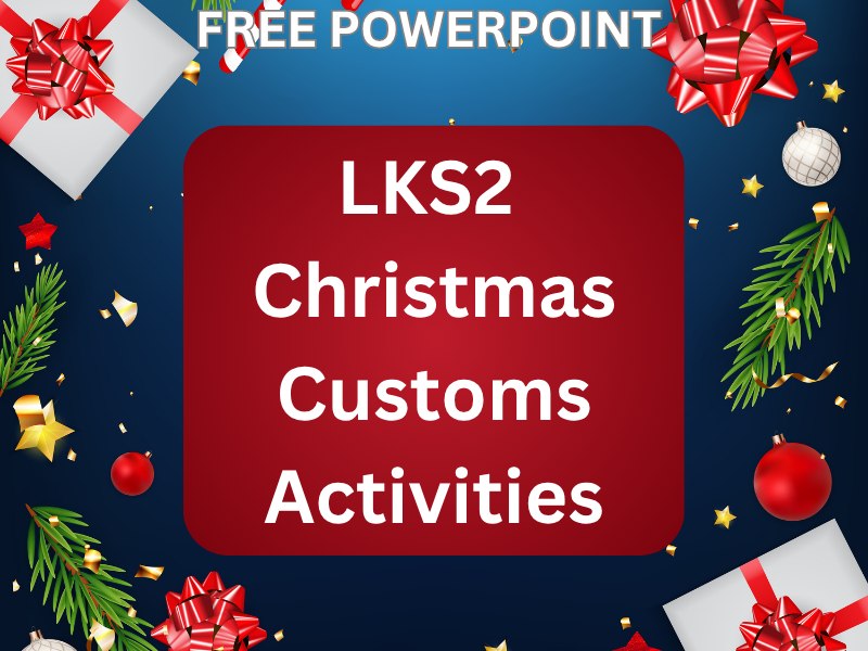 Christmas Customs (LKS2)