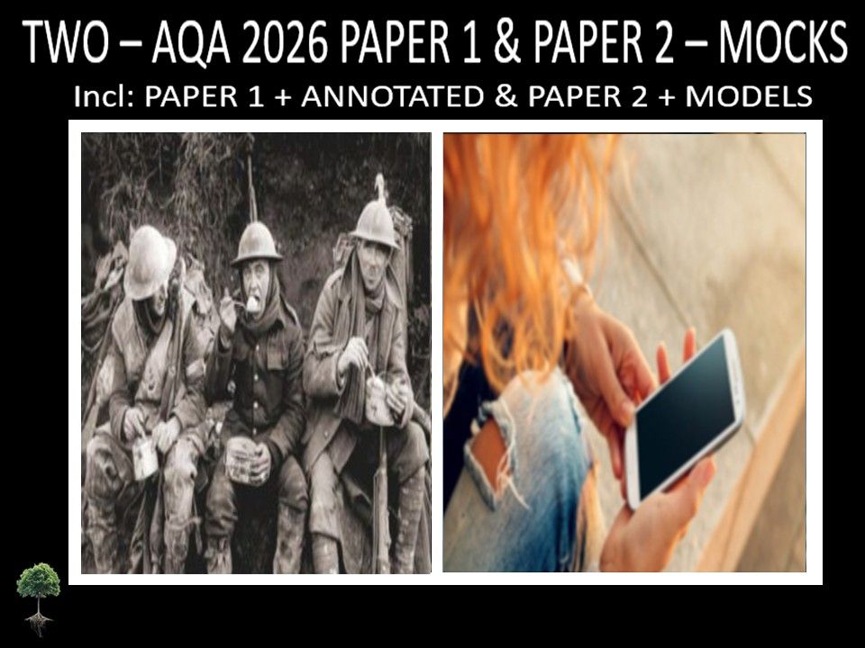 TWO - AQA PAPER 1 & 2 | 2026 FULL MOCKS | + ANNOTATED + MODELS