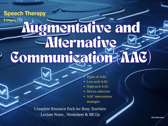 Augmentative and Alternative Communication (AAC)