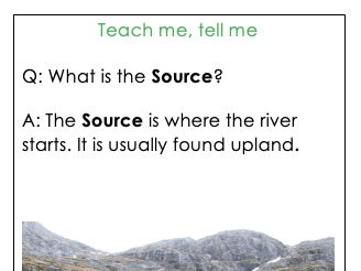 KS3 Geog Oracy Drainage Basin Teach me, Tell me