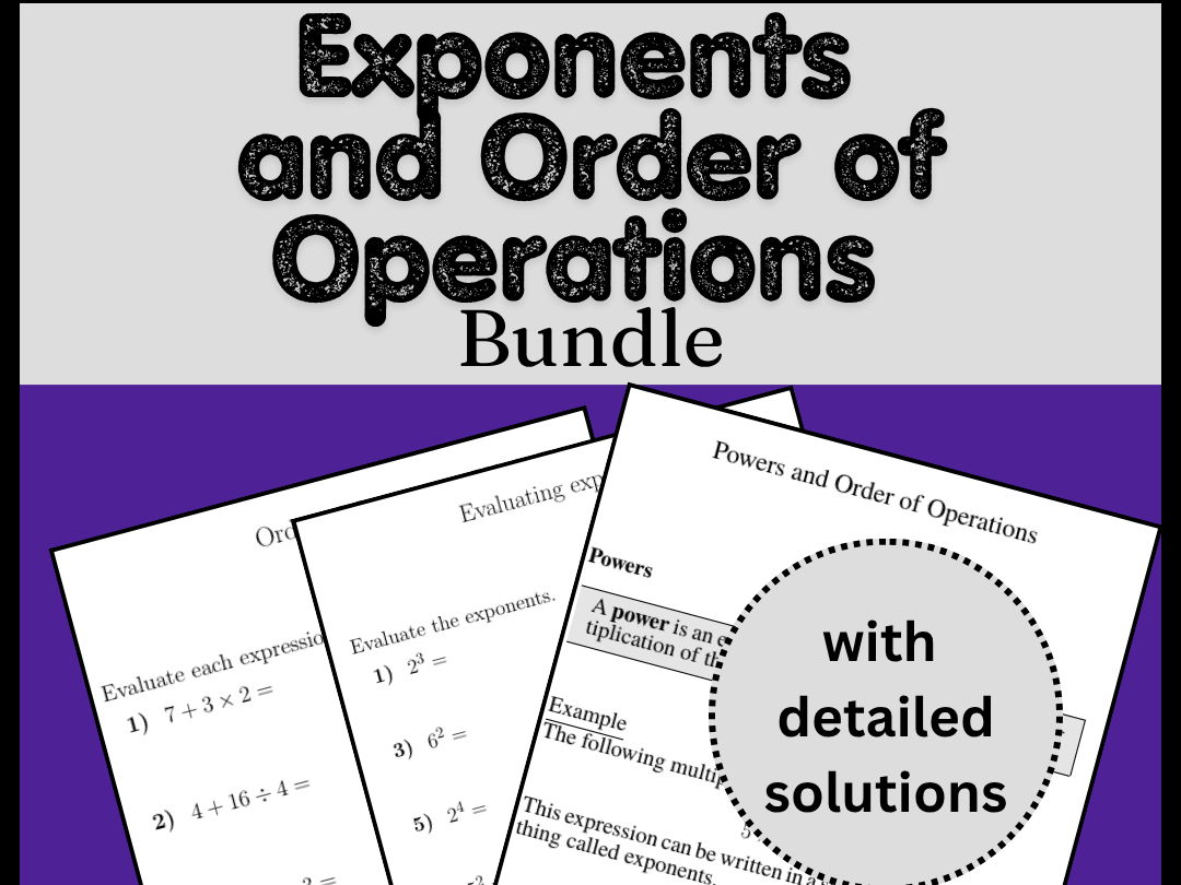 Exponents and Order of Operations Bundle