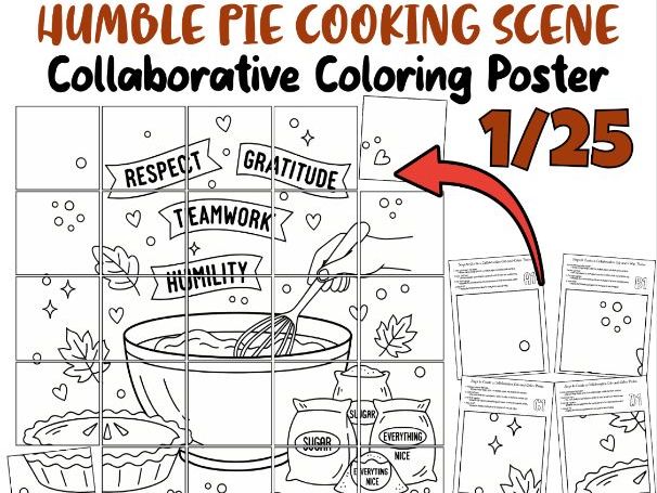 Humble Pie Cooking Scene Collaborative Poster | SEL Gratitude & Teamwork Art