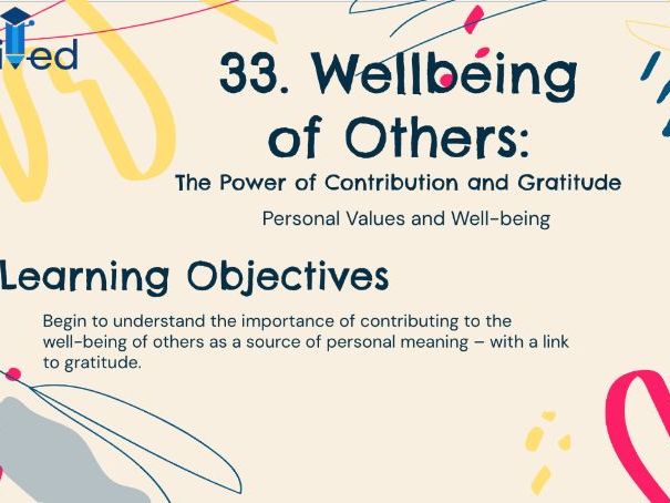 Wellbeing of Others – KS3 Year 9 PSHE on Meaning, Gratitude, and Contribution