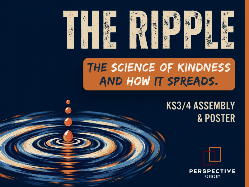The Science of Kindness KS3/KS4 Assembly