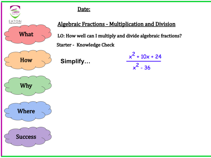 Multiplying and Dividing Algebraic Fractions