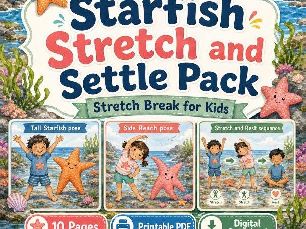 Starfish Stretch and Settle Pack | Stretch Break for Kids | Printable PDF | Digital Download