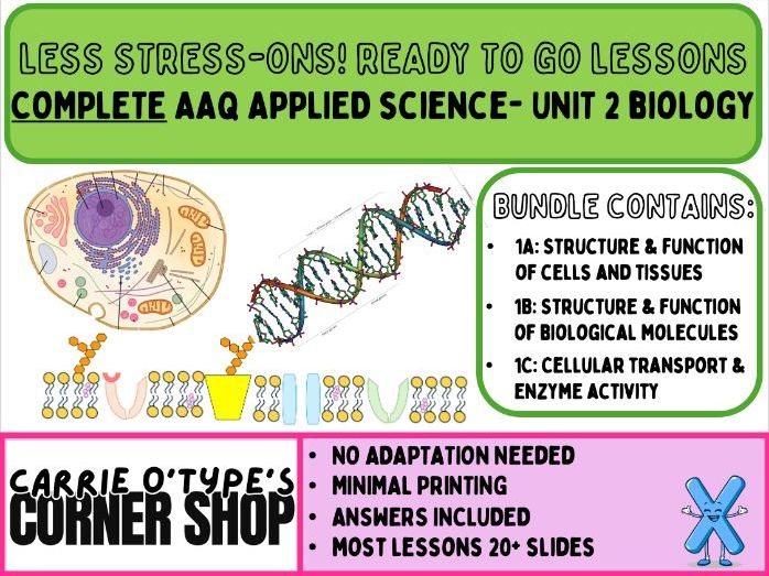 Unit 1: Principles and Application of Biology FULL UNIT - AAQ Pearson Applied Science