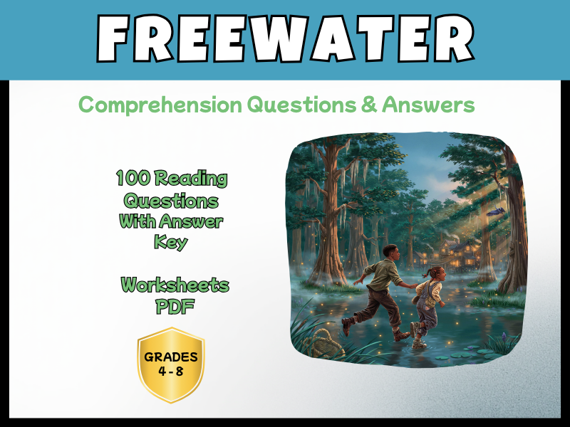 Freewater Novel Study Reading Comprehension PDF | 100 Questions + Answer Key | Year 5–8