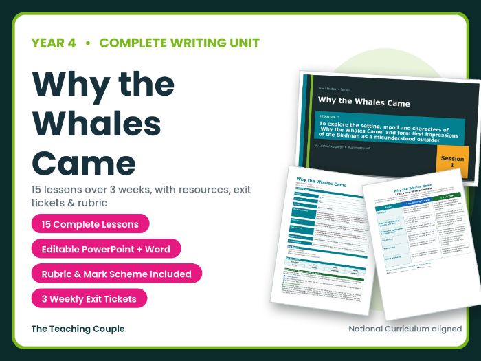 Why the Whales Came | Year 4 English Unit | 15 Complete Lessons + Resources + Mark Scheme