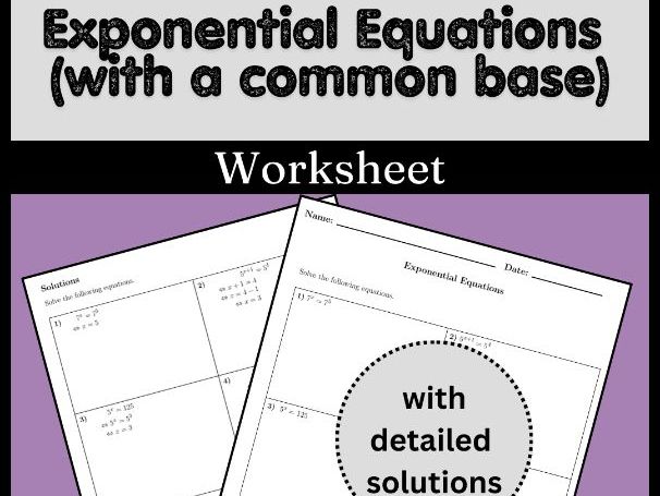 Exponential Equations (with a common base) Worksheet (with solutions)