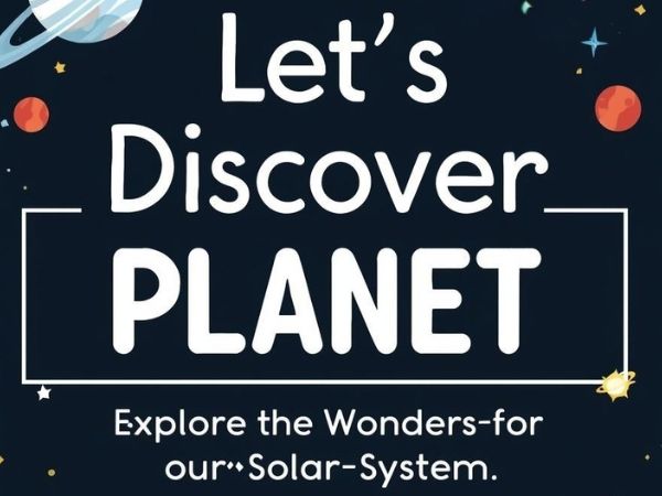 Let's Discover Planet